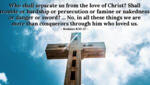 Nothing shall separate us from the love of Christ
